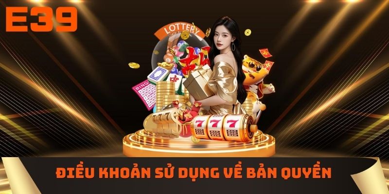 Điều khoản sử dụng về bản quyền nội dung