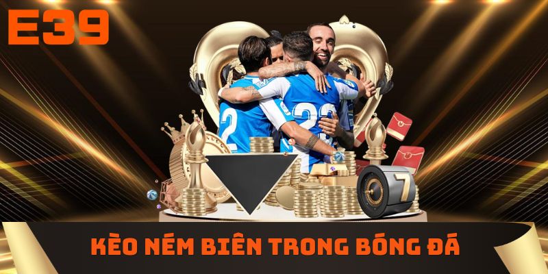 Kèo ném biên trong bóng đá