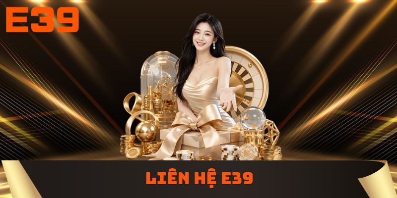 Liên hệ E39
