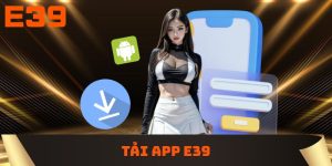 Tải app E39