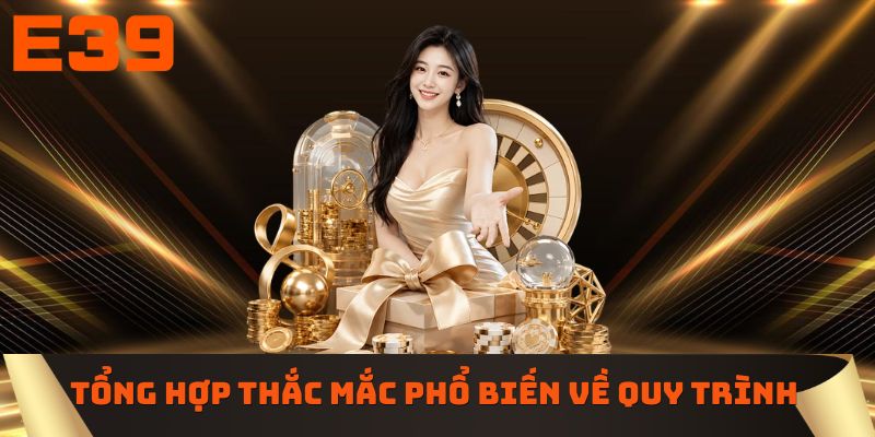 Tổng hợp thắc mắc phổ biến về quy trình rút tiền